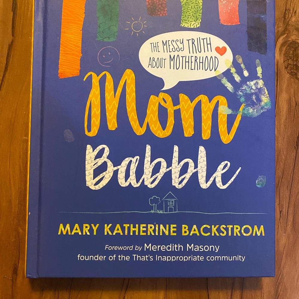 New hardback book “Mom Babble”